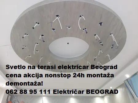 Svetlo na terasi elektricar Beograd cena